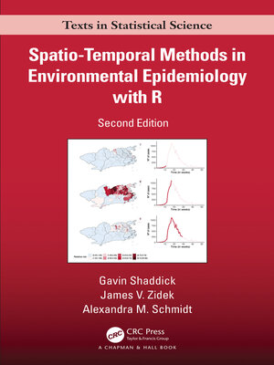 cover image of Spatio–Temporal Methods in Environmental Epidemiology with R